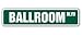 BALLROOM -Street Sign- ball room dance music party gift