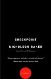 Checkpoint: A Novel (Vintage Contemporaries)