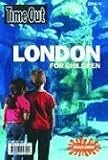 Time Out London for Children (Time Out London for Children)