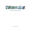 Citizenship: Personal Lives and Social Policy (Personal Lives & Social Policy)
