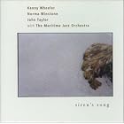 Click here to buy Siren's Song by  Kenny Wheeler, Norma Winstone, and John Taylor .