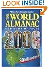 The World Almanac and Book of Facts 2006