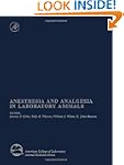 Anesthesia and Analgesia in Laborator...
