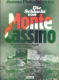 Die Schlacht von Monte Cassino - Janusz Piekalkiewicz