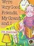 We're Very Good Friends, My Grandpa and I (We're Very Good Friends (Hardcover Ideals))