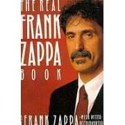 The Real Frank Zappa Book (Picador Books)