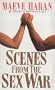 Scenes from the Sex War