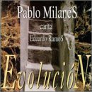 Pablo Milanes - Evolucion: Songs of Edwardo Ramos