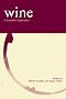 Wine: A Scientific Exploration Wine: A Scientific Exploration