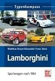 Lamborghini: Sportwagen nach 1964 (Typenkompass)