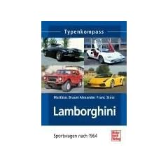 Lamborghini: Sportwagen nach 1964 (Typenkompass)