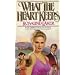 What the Heart Keeps