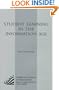 Student Learning In The Information Age: (American Council on Education Oryx Press Series on Higher Education)