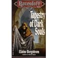 Tapestry of Dark Souls (Ravenloft Series, Book 5) by Elaine Bergstrom and Clyde Caldwell