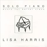 Solo Piano-Music for Ballet Class
