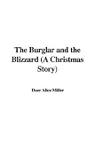 The Burglar and the Blizzard (A Christmas Story)