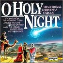 O Holy Night: Christmas Favorites