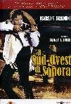 A Sud Ovest Di Sonora