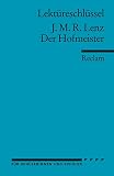Der Hofmeister. Lektüreschlüssel für Schüler