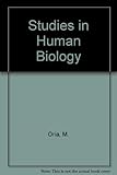 Studies in human biology