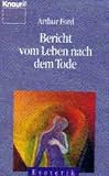 Bericht vom Leben nach dem Tode. - Arthur Ford