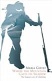 Where Mountains Casts Its Shadow : The Personal Costs of Climbing