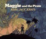 Maggie and the Pirate (A Blue Ribbon Book)