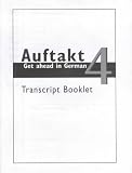 Auftakt: Stage 4: Get Ahead in German