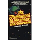 The Restaurant at the End of the Universe