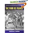 The Tour de France: A Cultural History by Christopher S. Thompson