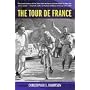 The Tour de France A Cultural History Updated with&hellip by CS Thompson