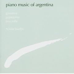 Piano Music of Argentina