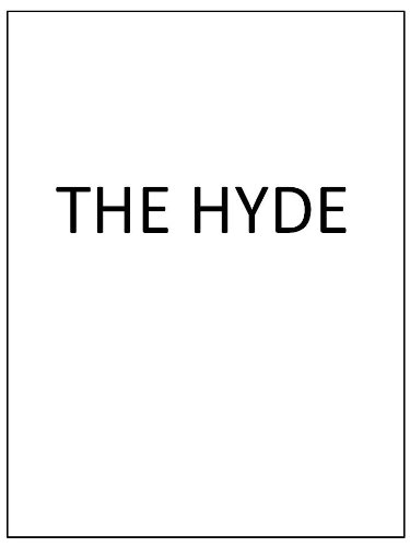 THE HYDE THE HYDE
