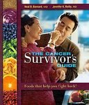  : The Cancer Survivor's Guide: Foods That Help You Fight Back [Paperback]