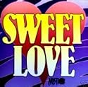 Sweet Love (As Seen on TV's Mystic Music)