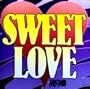 Sweet Love (As Seen on TV's Mystic Music)