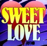 Sweet Love (As Seen on TV's Mystic Music)