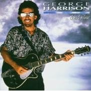Cloud Nine by  George Harrison 