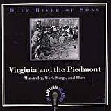 Deep River of Song: Virginia and the Piedmont
