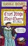 Cruel Kings and Mean Queens (Horrible Histories)
