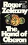 The Hand of Oberon (Chronicles of Amber, Bk. 4)