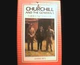 Churchill and the generals : their finest hour