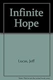 Infinite hope