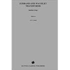Subband and Wavelet Transforms: Design and Applications (The International Series in... by Ali N. Akansu and Mark J.T. Smith