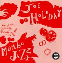 Revue Joe Holiday  / Mambo Jazz