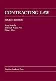 Contracting Law (Carolina Academic Press Law Casebook)