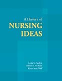 History of Nursing Ideas