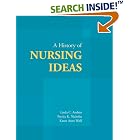 History of Nursing Ideas by  Andrist/Bridges