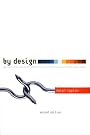 By Design: Why...