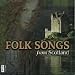 Various artists, Folk songs from scotland